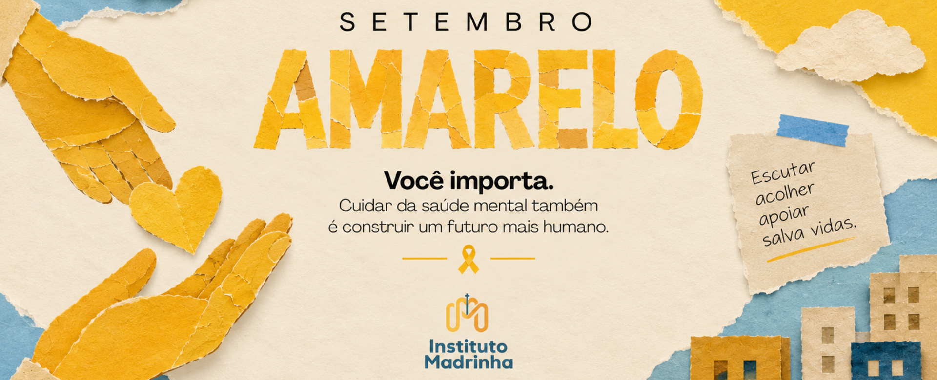Setembro Amarelo - Instituto Madrinha